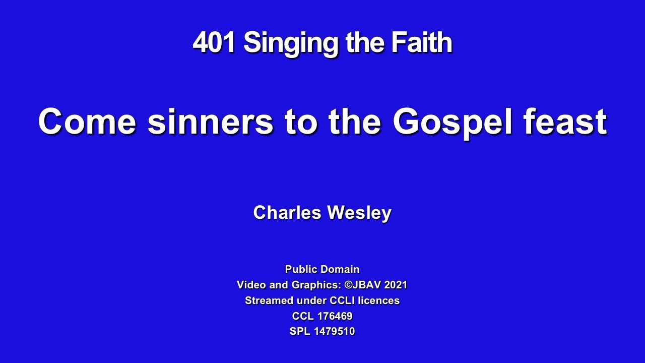 StF 401 - Come, sinners, to the gospel feast