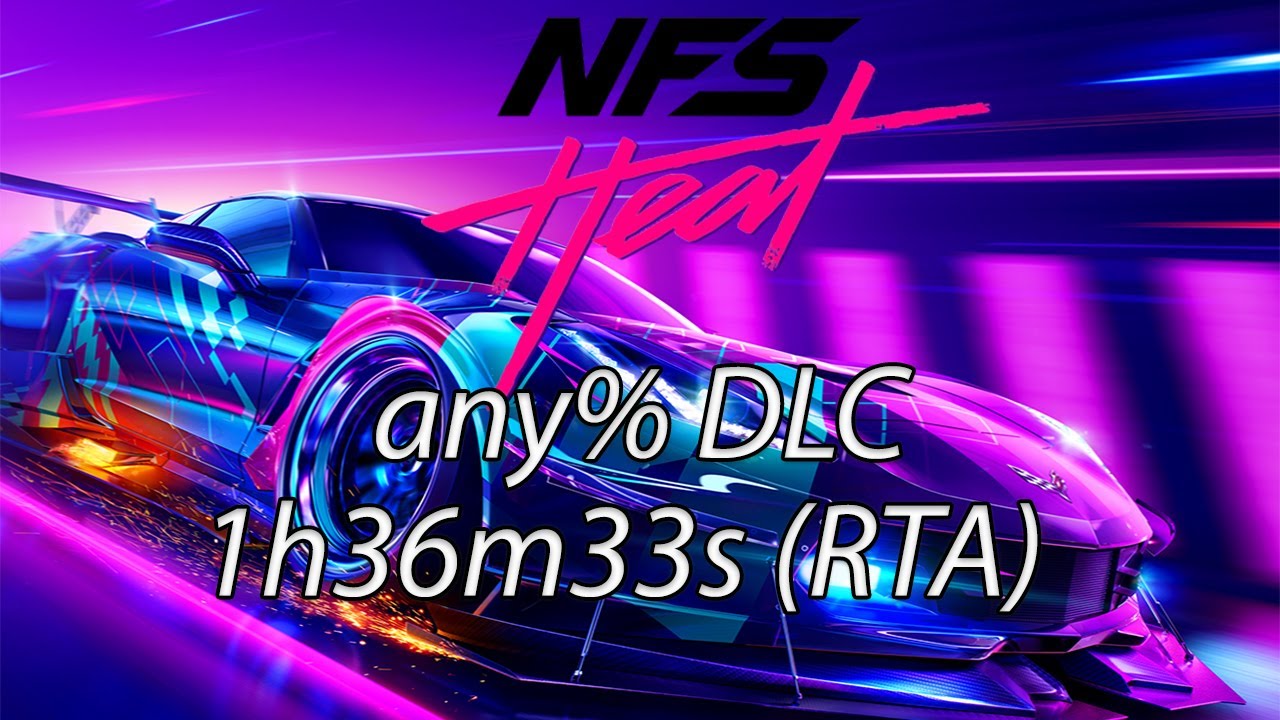 NFS Heat / any% with DLC - 1h36m33s