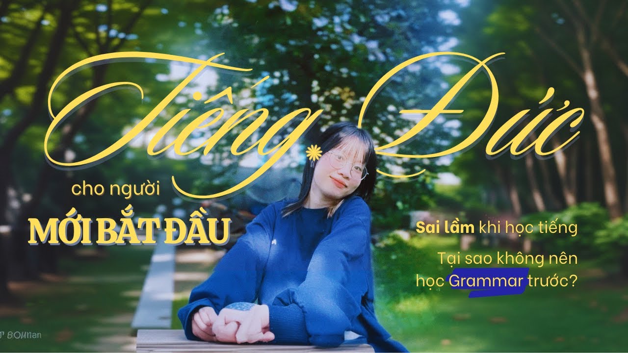BẮT ĐẦU HỌC TIẾNG ĐỨC TỪ ĐÂU? | Quỳnh Anh đi Đức 🇩🇪
