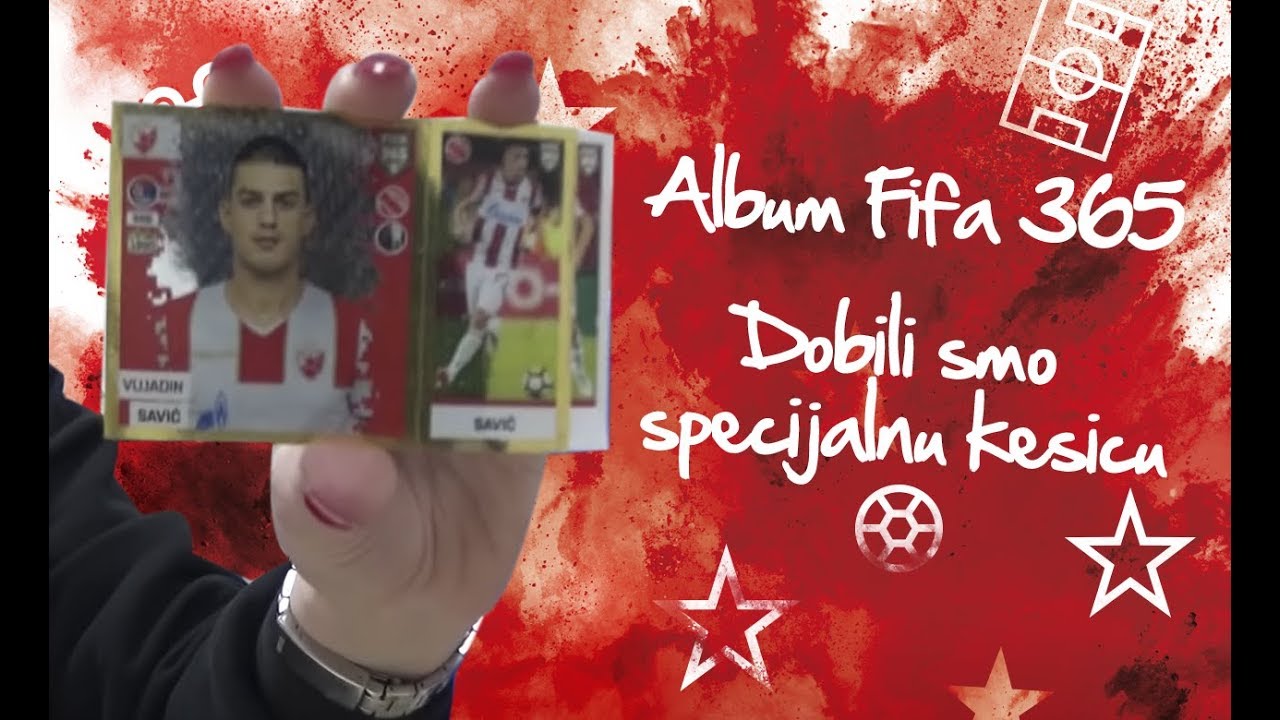 ZVEZDA U ALBUMU FIFA 365 (2019) - DOBILI SMO SPECIJALNU KESICU I ZALEPILI MNOGO IGRAČA
