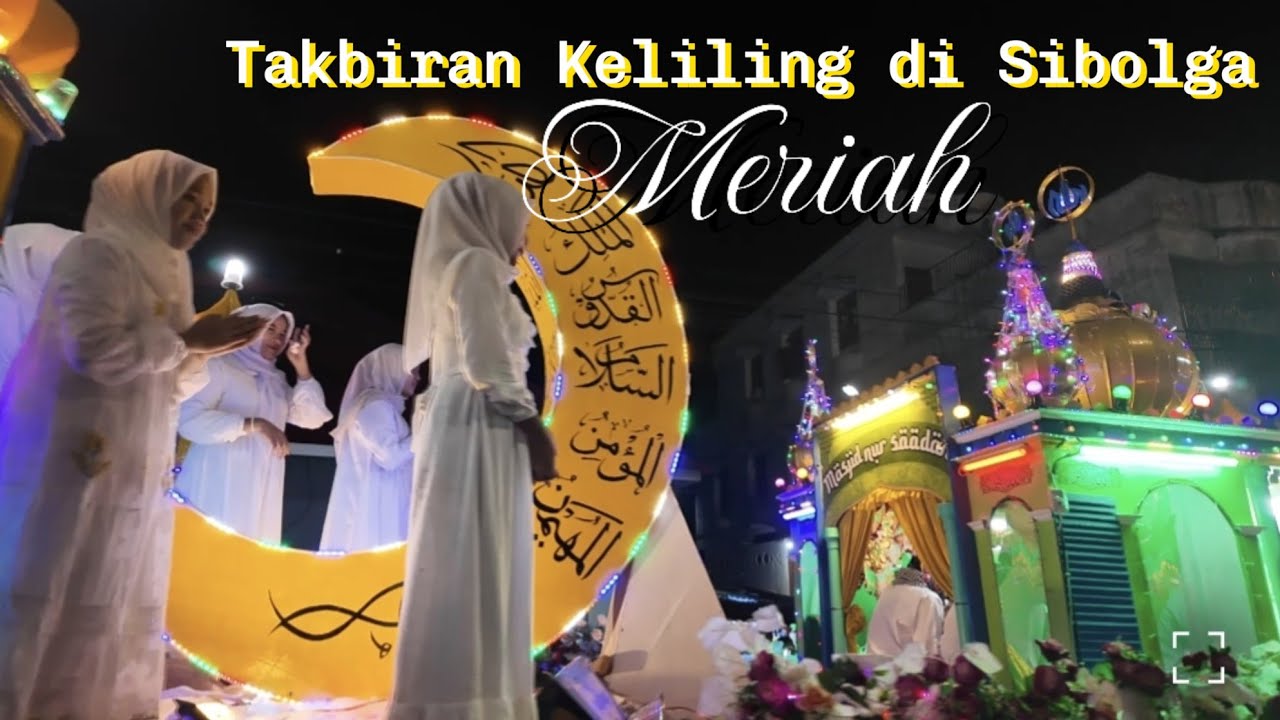 Kenderaan Hias Takbiran Keliling Hari Raya Idul Fitri 1446 H/Tahun 2025 M di Sibolga