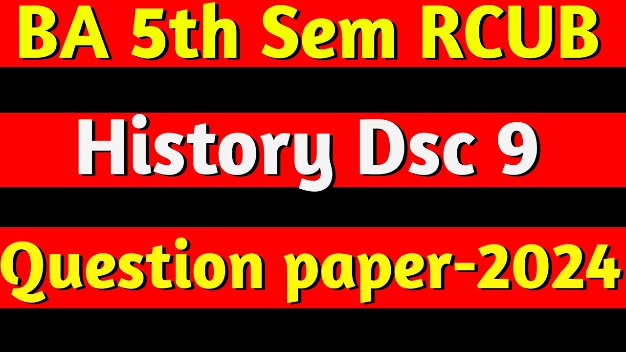 BA 5th sem History Dsc 9 question paper 2025 |
