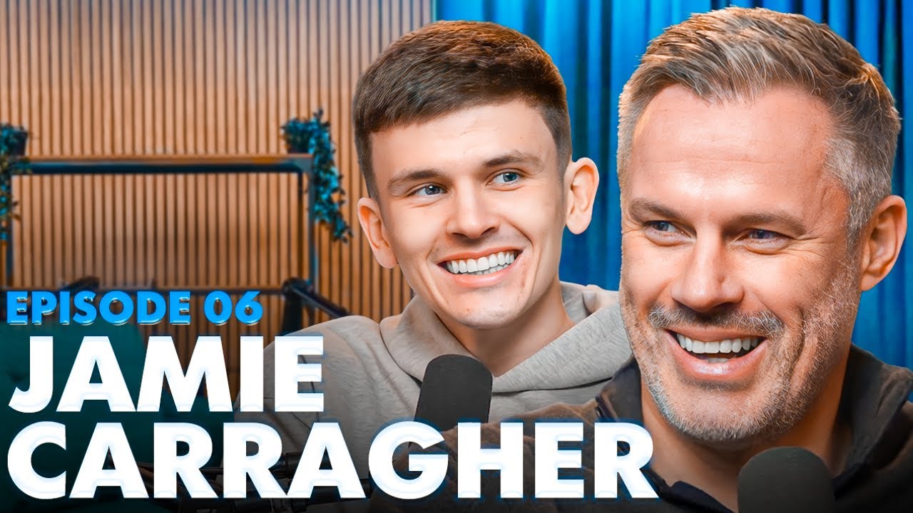 Jamie Carragher | Football, Family and The Future #6