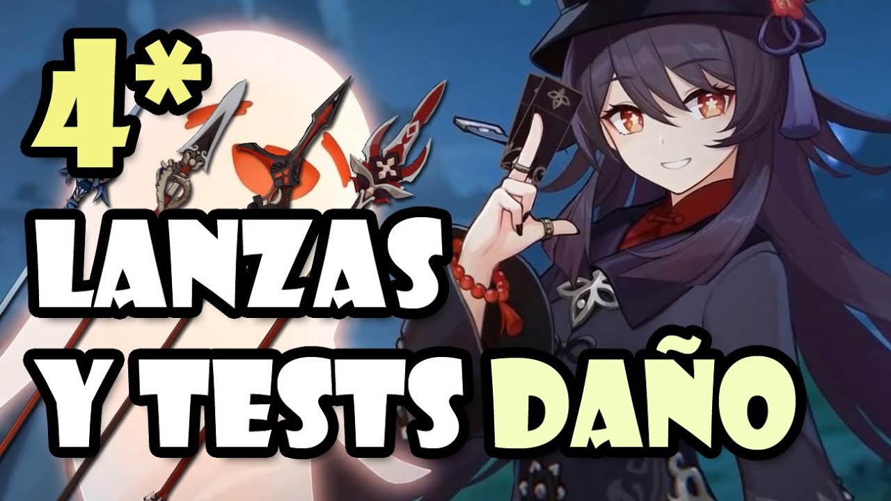 Pruebas reales con lanzas para Hu Tao F2P o Budget 4 estrellas (Duelo, Peñasco, Dragón y Pica Luna)