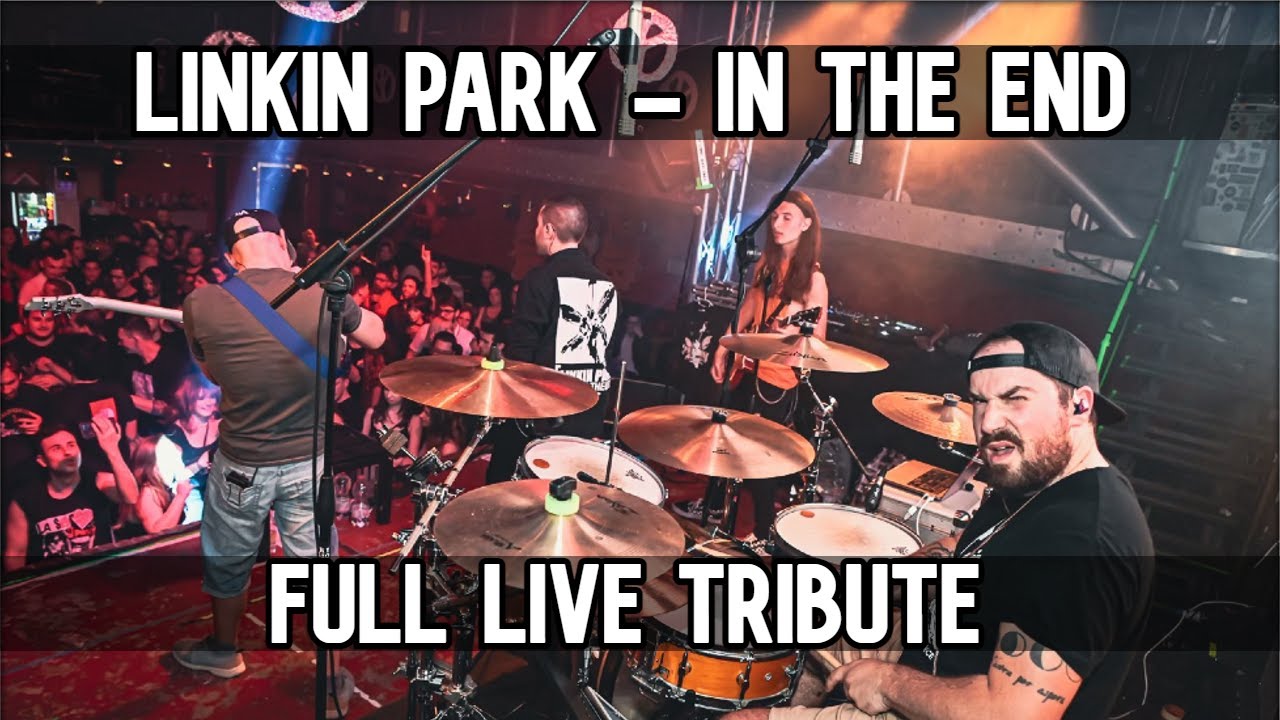 Linkin Park - In The End LIVE FULL TRIBUTE