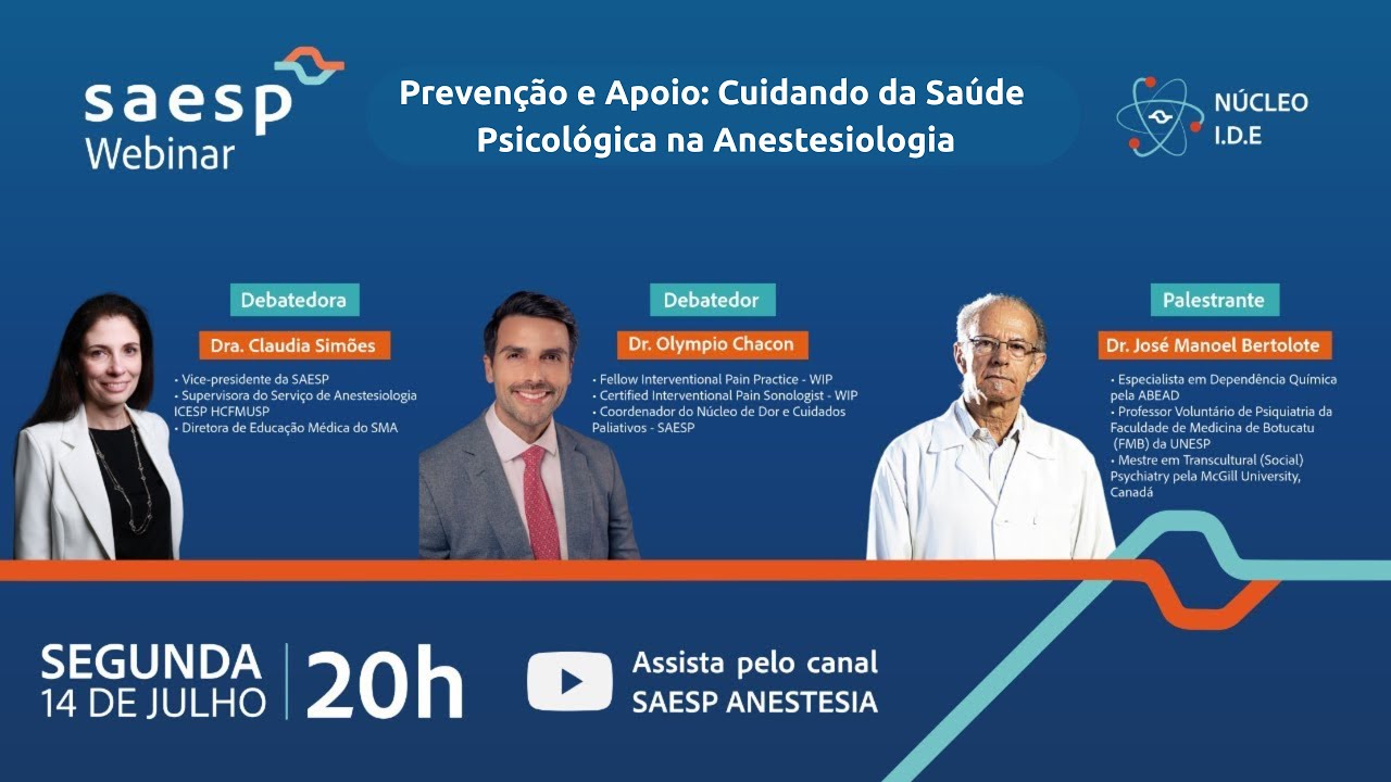 SAESP Webinar | Prevenção e Apoio: Cuidando da Saúde Psicológica na Anestesiologia