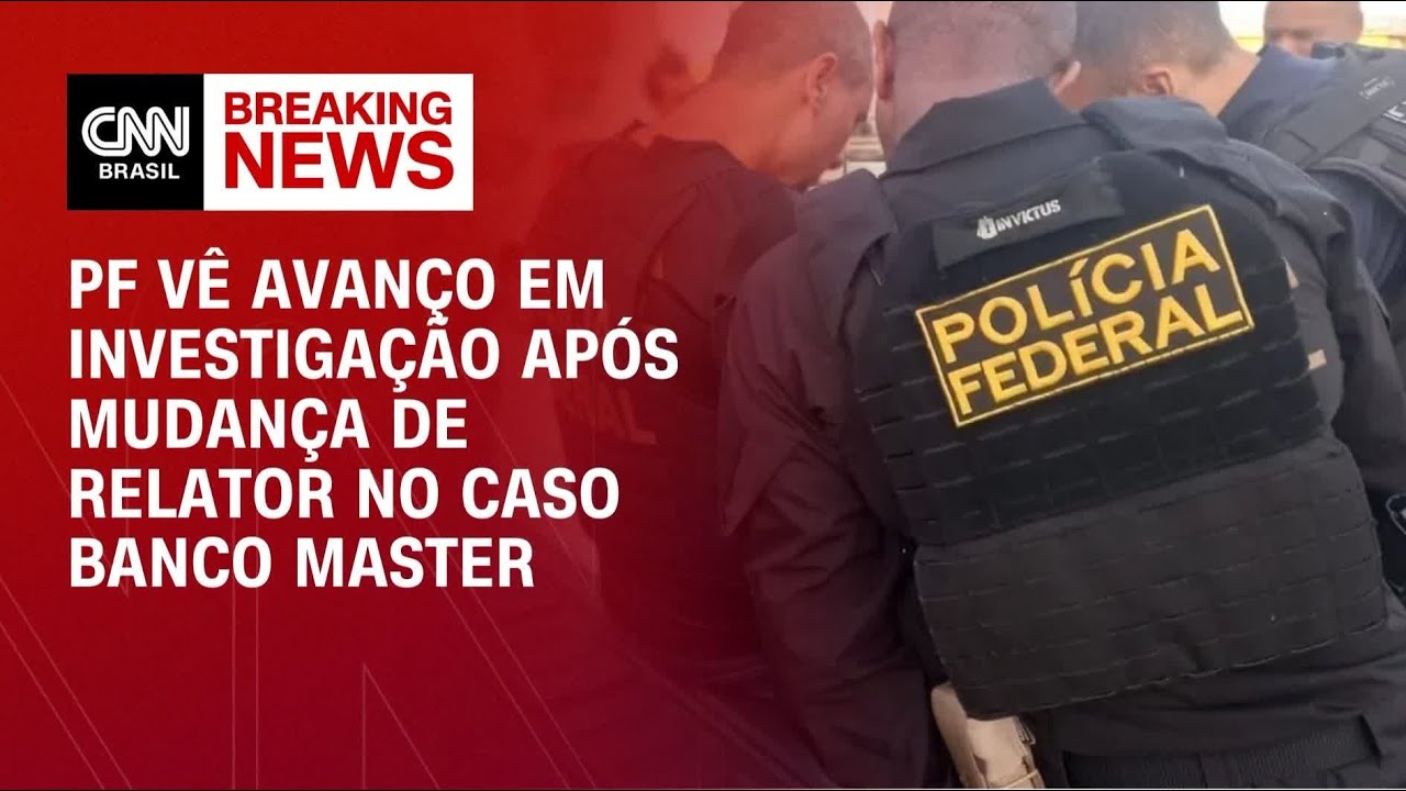 PF vê avanço em investigação após mudança de relator no caso Banco Master | CNN NOVO DIA