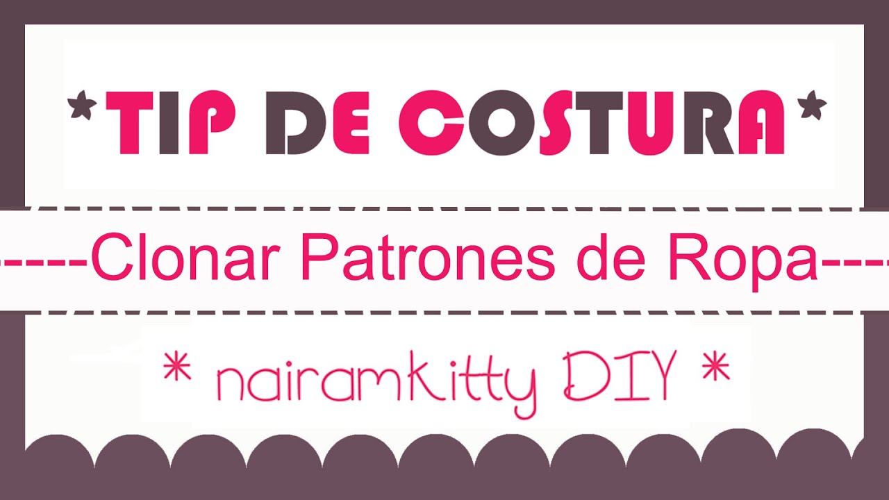 COMO CLONAR ROPA O SACAR EL PATRON DE UNA PRENDA HOW TO CLONE YOUR CLOTHES