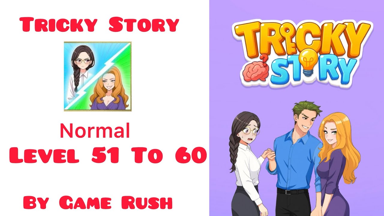 Tricky Story Normal Level 51 To 60 Walkthrough Solution Gameplay #trickystory 