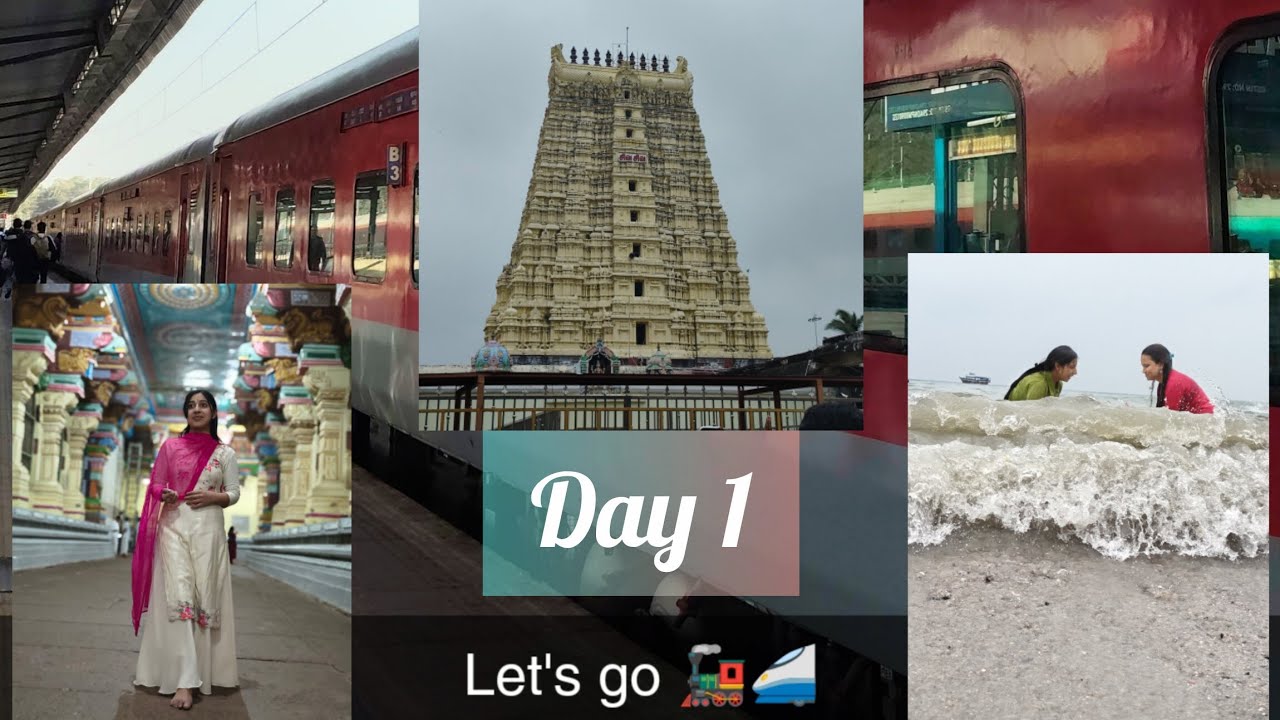 Day 1 of trip, let's go..                                                            Rameshwaram✨