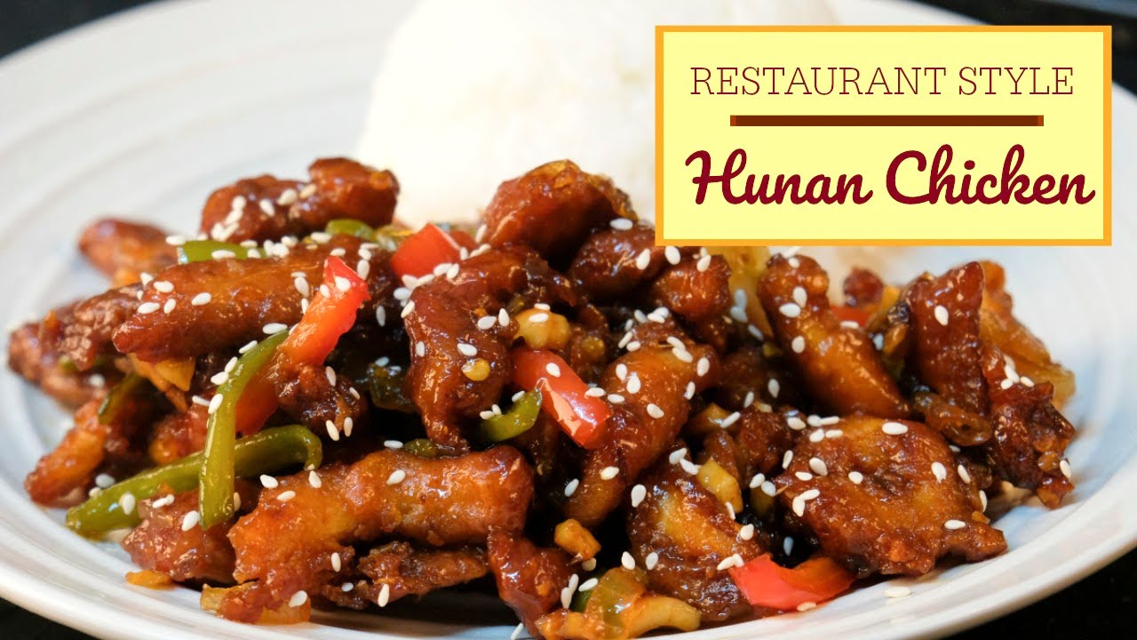 Hunan Chicken | Restaurant style Hunan Chicken | A quick Indo-Chinese starter