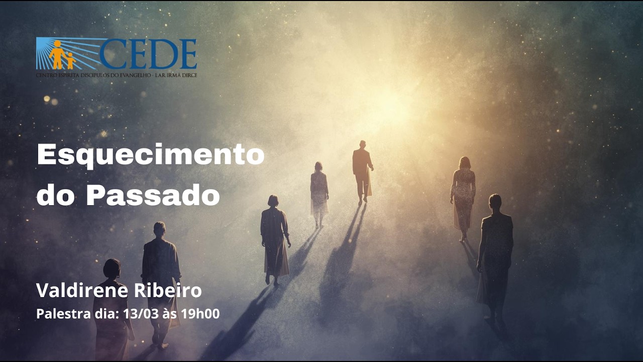 Esquecimento do Passado - Valdirene Ribeiro