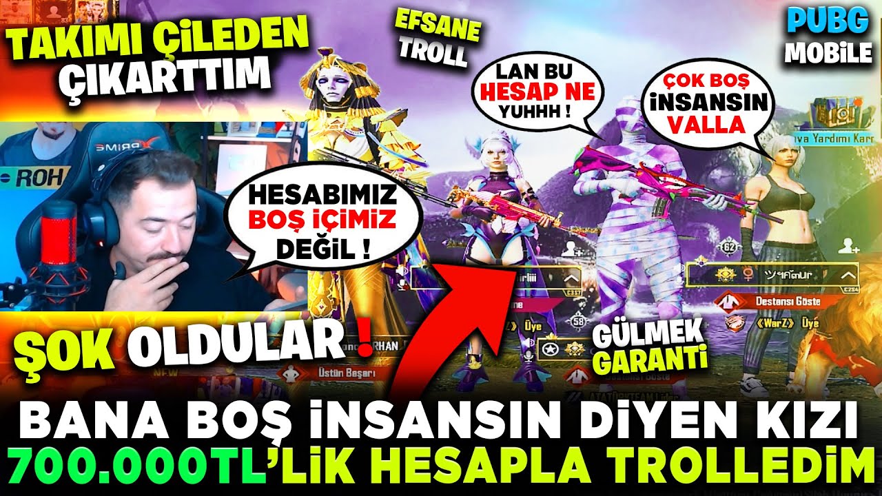 BOŞ İNSANSIN DİYEN KIZA - 700 BİN TL'LİK HESAPLA BÜYÜK TROLL - PUBG MOBİLE