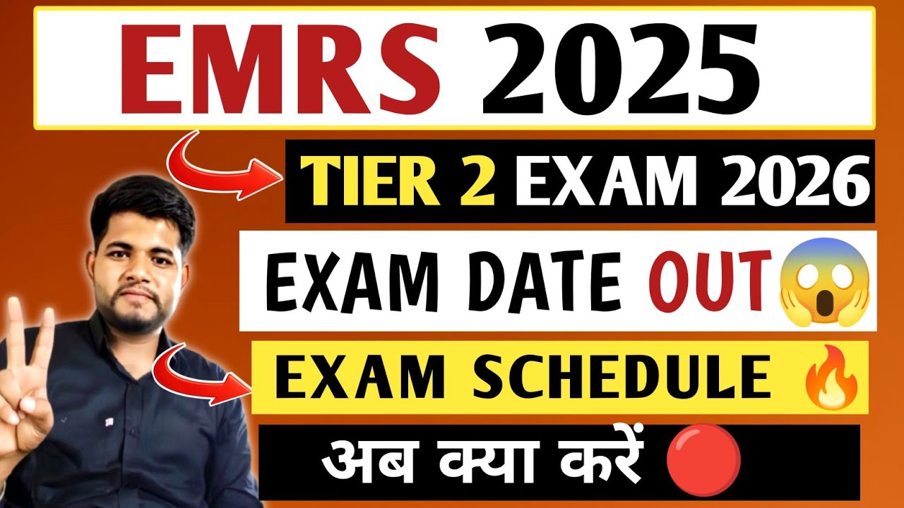EMRS TIER 2 EXAM DATE OUT 😱 EXAM SCHEDULE 🔥 अब क्या करें 🔴 सच्चाई | EMRS TIER 2 PREPARATION 