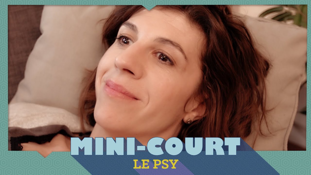 Le psy - Mini-court