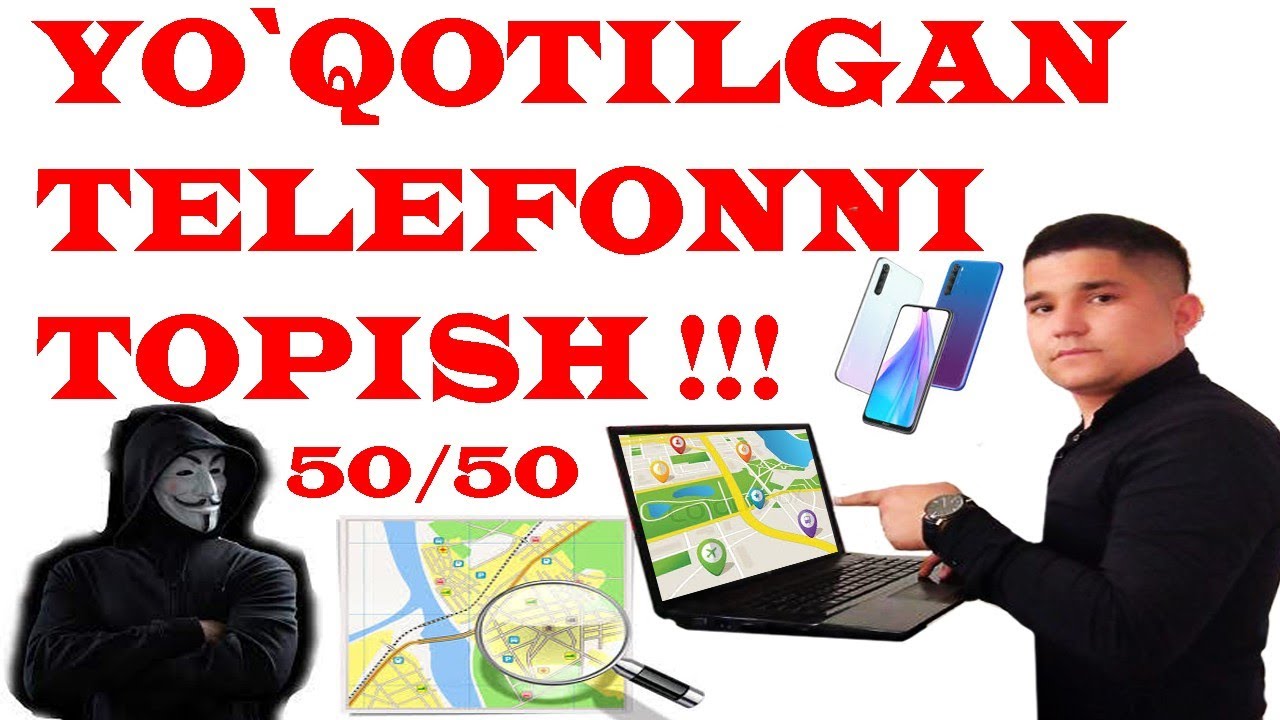 YO`QOLGAN TELEFONNI TOPISH, ЙОКОЛГАН ТЕЛНИ ТОПИШ