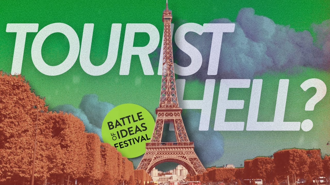 Overtourism: are locals right to protest? | Full Debate | Battle of Ideas 2024