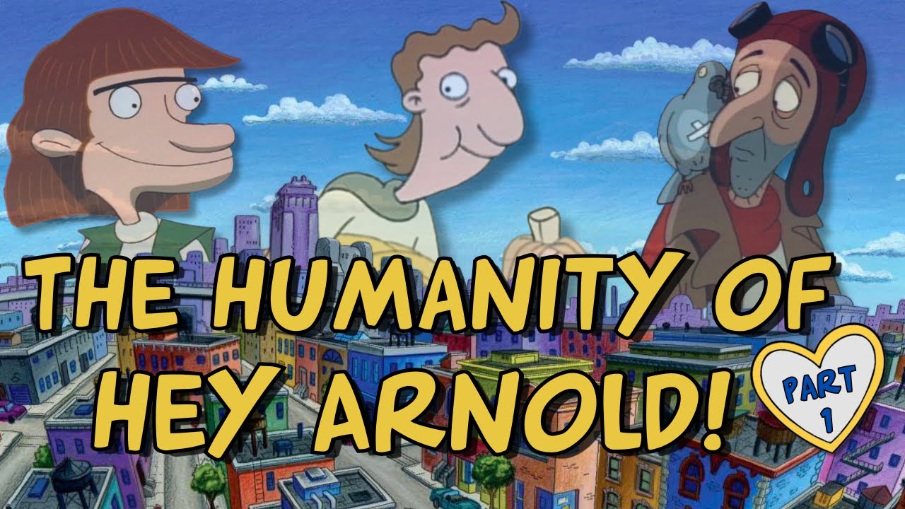 The Humanity of Hey Arnold! — Urban Legends (Part 1)