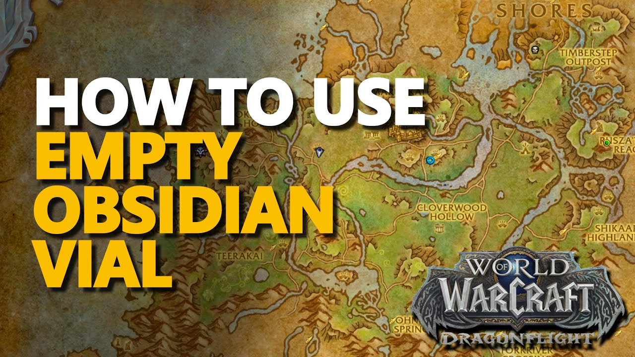 How to use [Empty Obsidian Vial] WoW