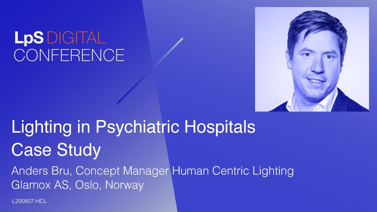 Lighting in Psychiatric Hospitals