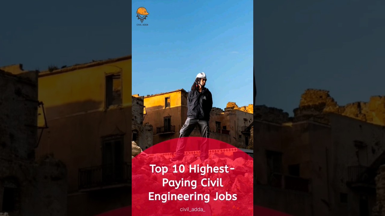 Top 10 Highest Paying Civil Engineering Jobs #jobs #civilengineeringjobs #shorts