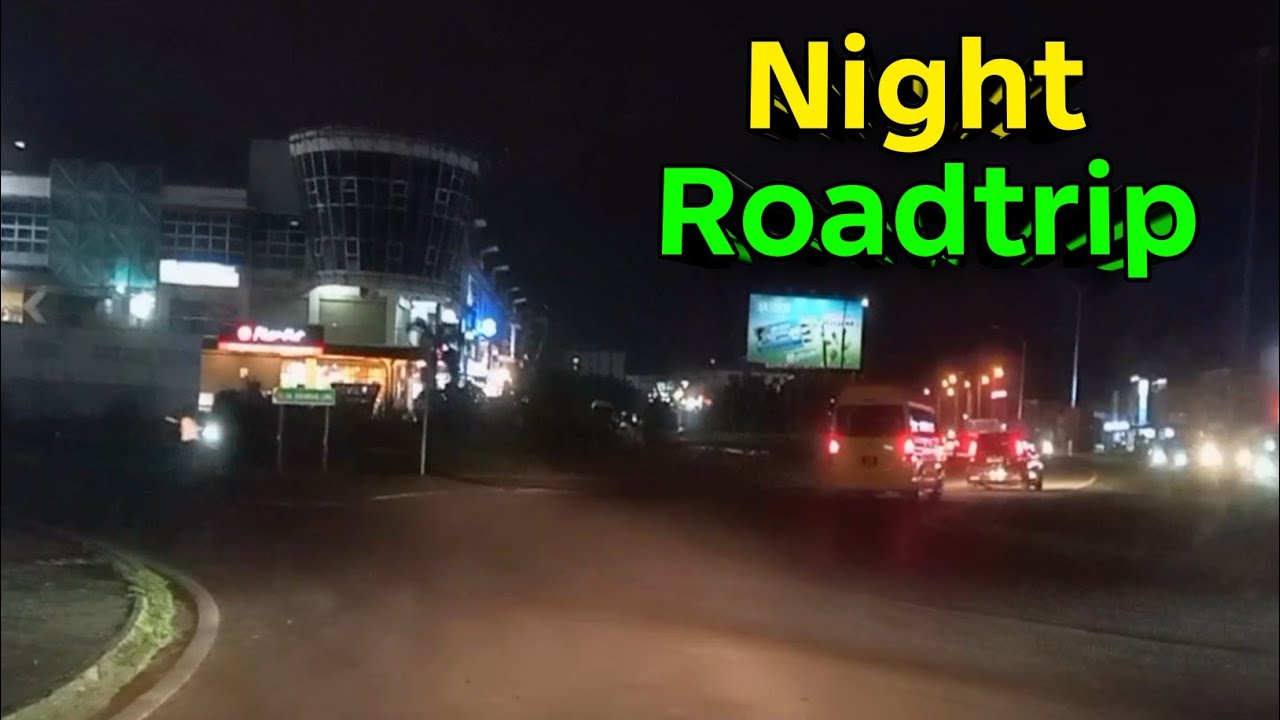 ‼️NIGHT ROADTRIP‼️PENAMPANG JALAN PAVILLION KOTA KINABALU ‼️🚗🚙🇲🇾