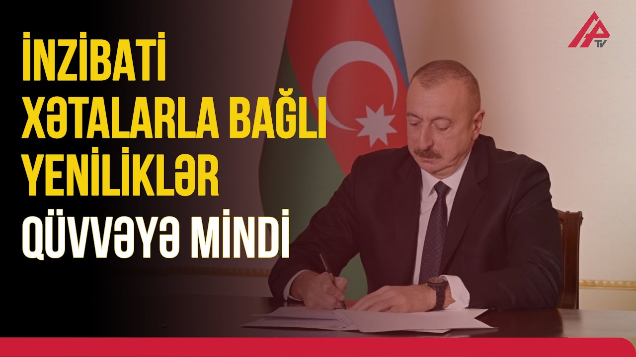 DİQQƏT: Prezident bu məcəllələrə dəyişikliyi təsdiqlədi | APA TV