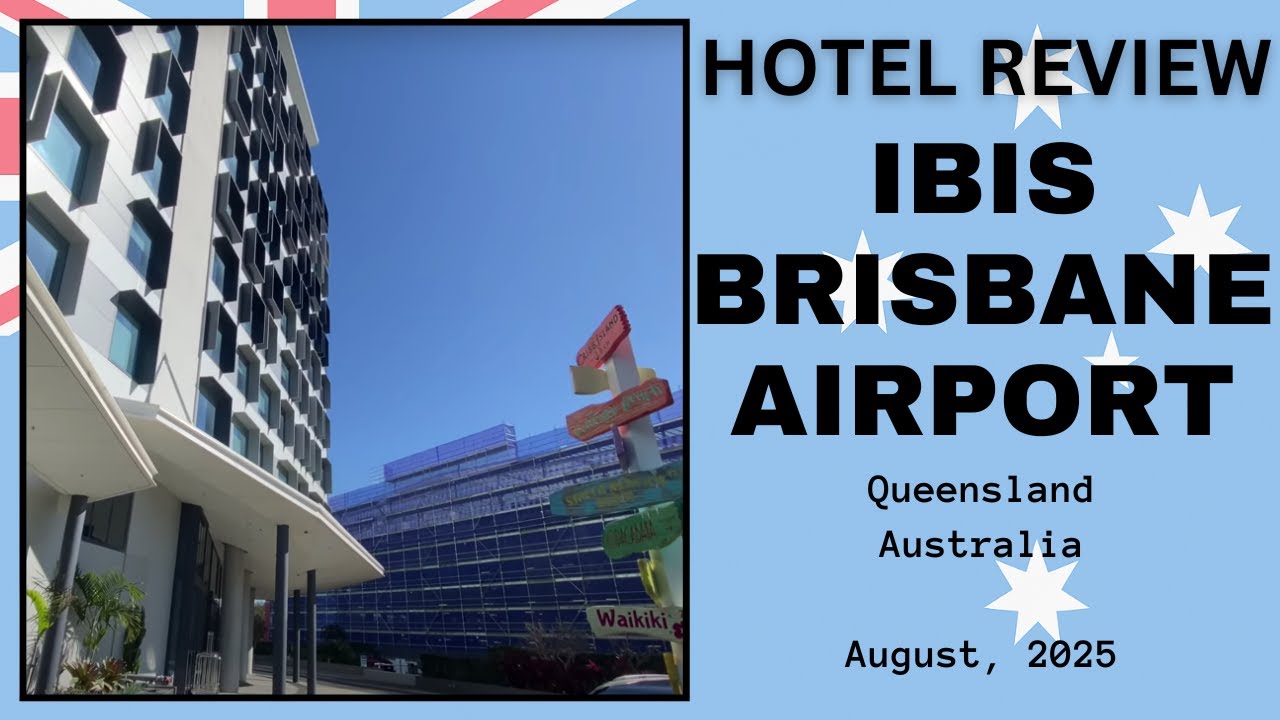 Hotel Review: Ibis Brisbane Airport Hotel, Queensland, Australia - August 2005