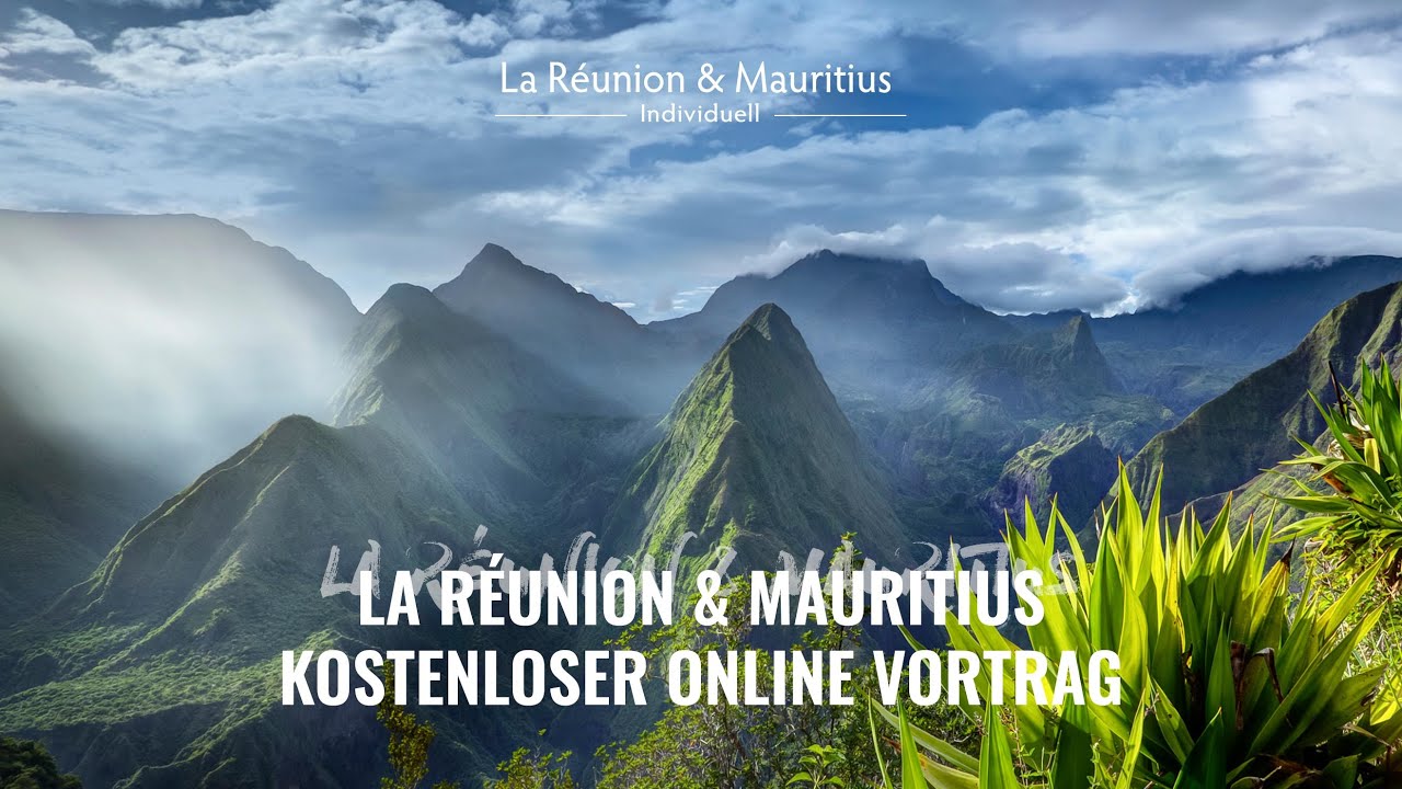 LIVE Reisevortrag La Réunion & Mauritius - Eine virtuelle Reise - Highlights & Tipps