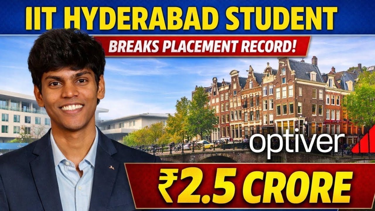 IIT Hyderabad Student Breaks Placement Record with ₹2.5 Crore Offer from Optiver