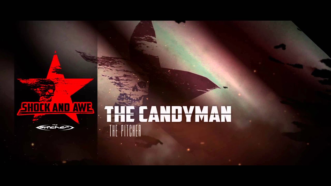The Pitcher - The Candyman (Album Edit)