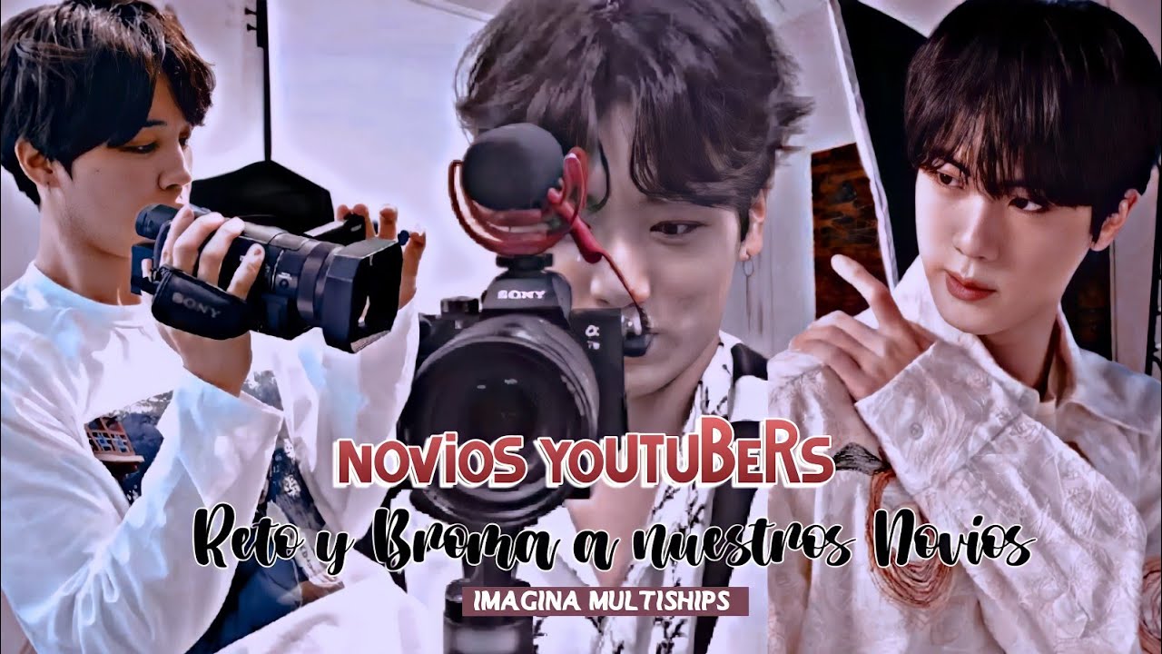 Imagina novios youtubers vkook Namjin yommin, especial para María Martínez ❤️