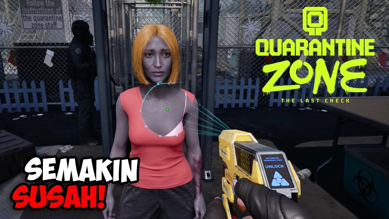 Semakin banyak orang terinfeksi - Quarantine Zone