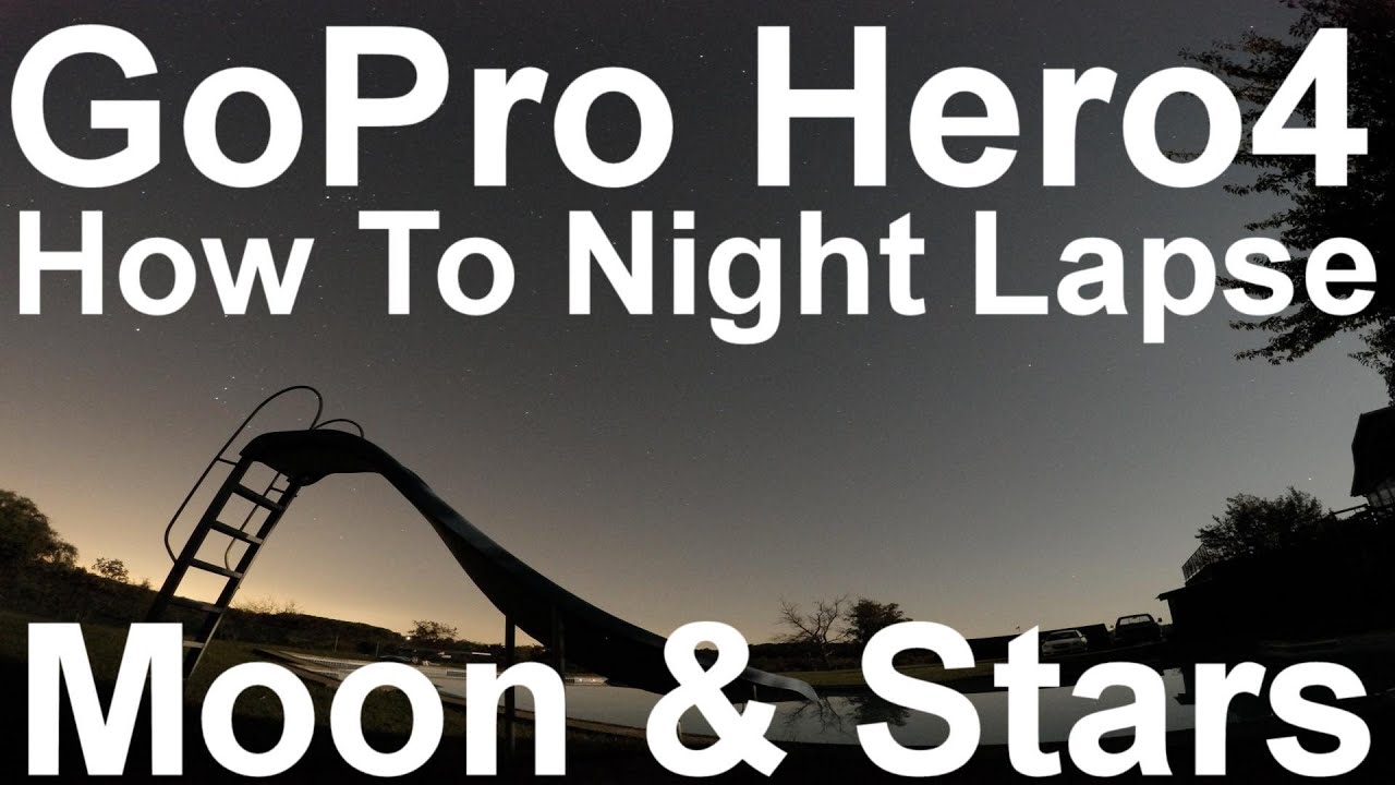 How To Night Lapse Moon and Stars with GoPro Hero4