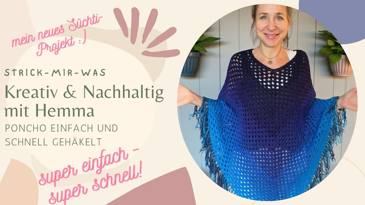 Gehäkelter SÜCHTI-Poncho :) super leicht, super schnell, absolut anfängertauglich und vielseitig