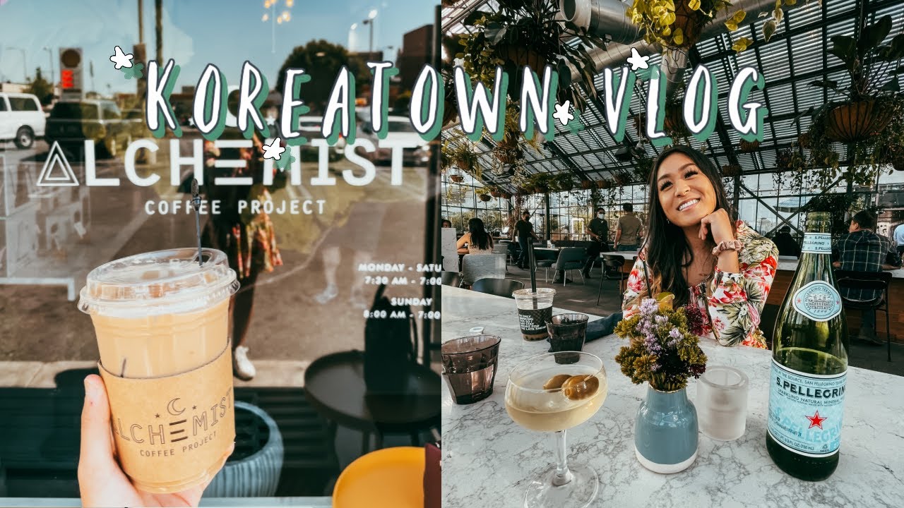 Koreatown Vlog LA (Aesthetic places, Cafes, Historical Attractions, not KBBQ)