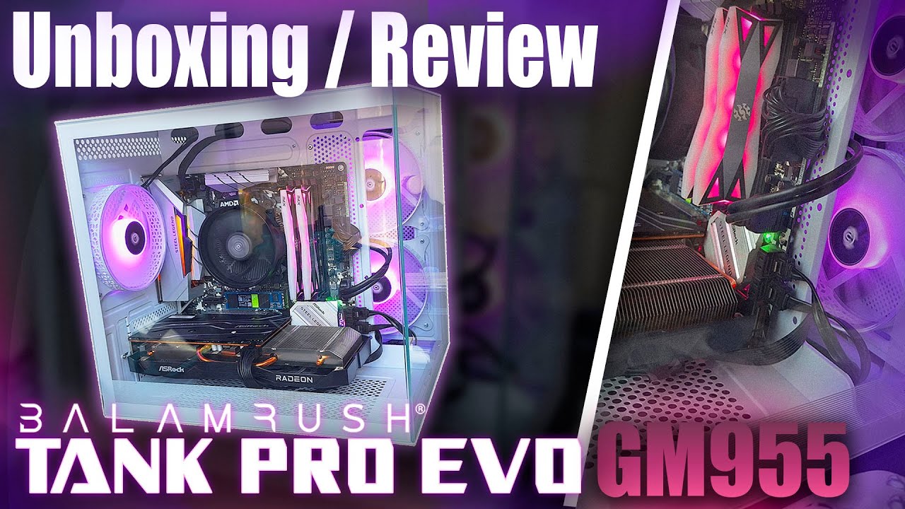 GABINETE BALAM RUSH - TANK PRO EVO [UNBOXING / REVIEW] ✅
