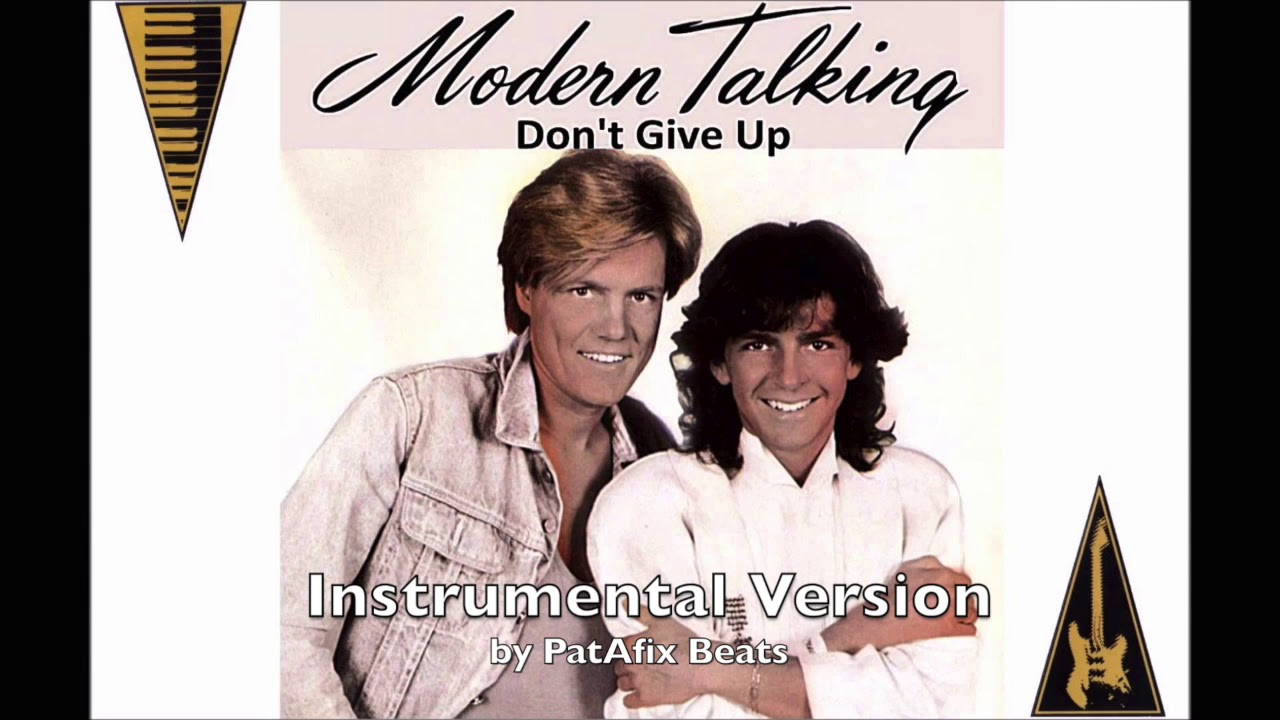 Modern Talking - Don't Give Up (Instrumental by PatAfix Beats)