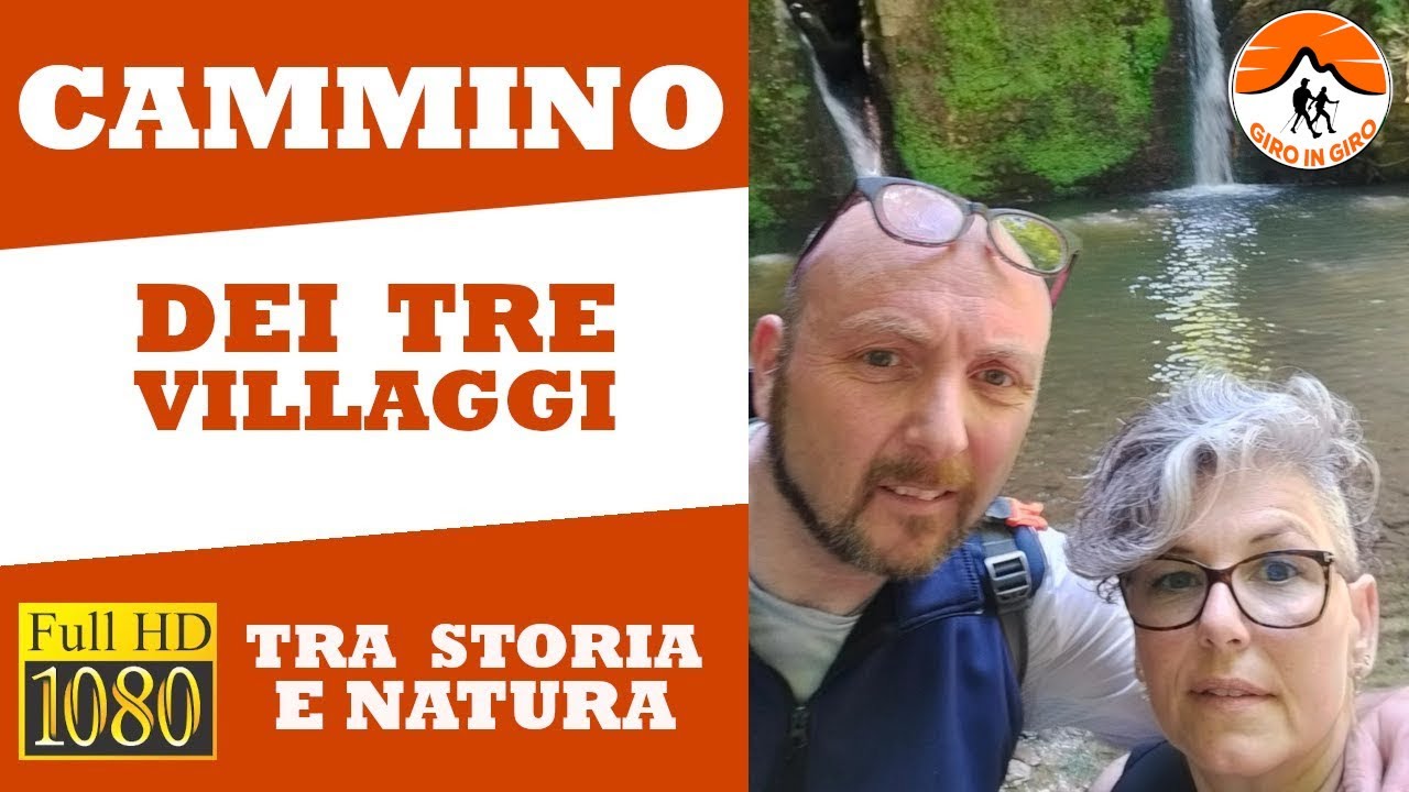 Cammino dei Tre Villaggi tra Storia e Natura