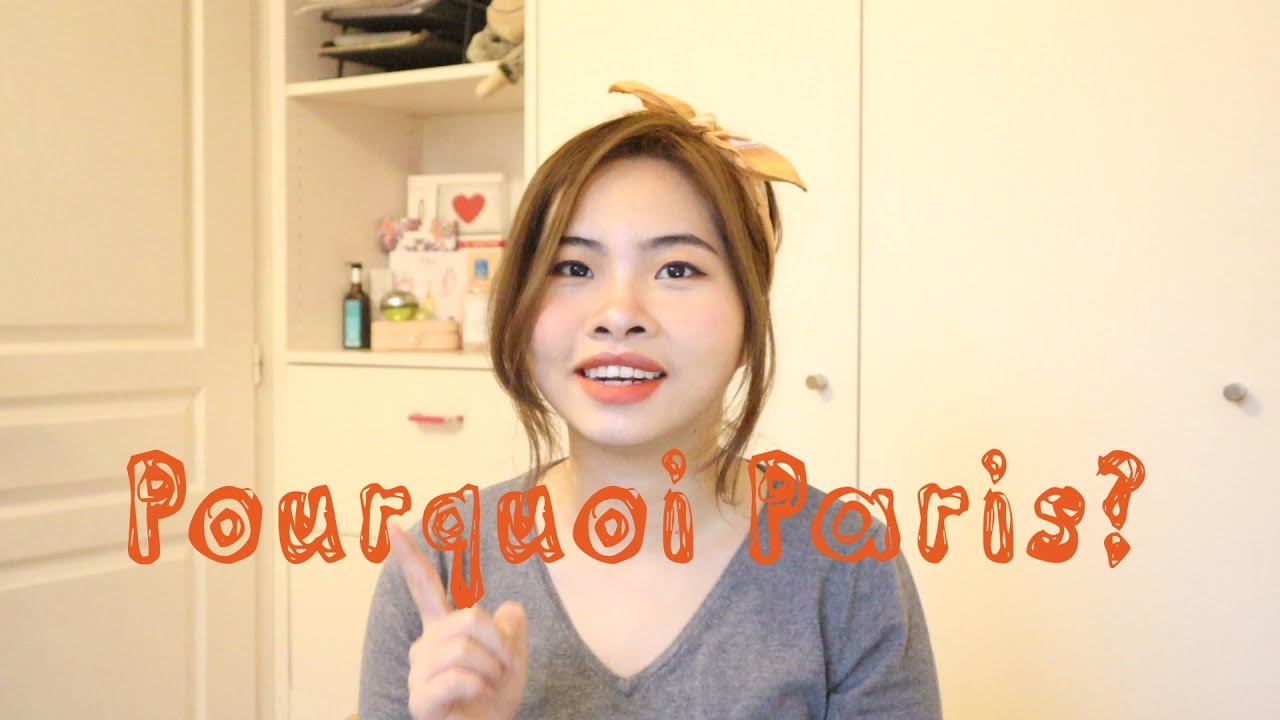 [Vlog #08]: 5 Lý do mình chọn Paris || Chuyện đi học || Chang Chang