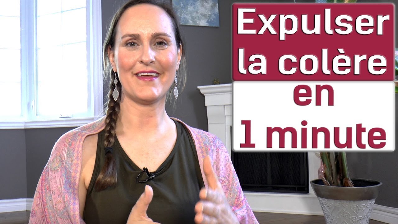 Expulser la colère en 1 minute (114/365)