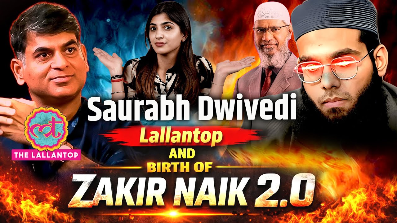 Zakir Naik 2.0 का Soft Launch? | Lallantop–Saurabh Dwivedi ने Mufti Shamail Nadwi को मंच क्यों दिया?