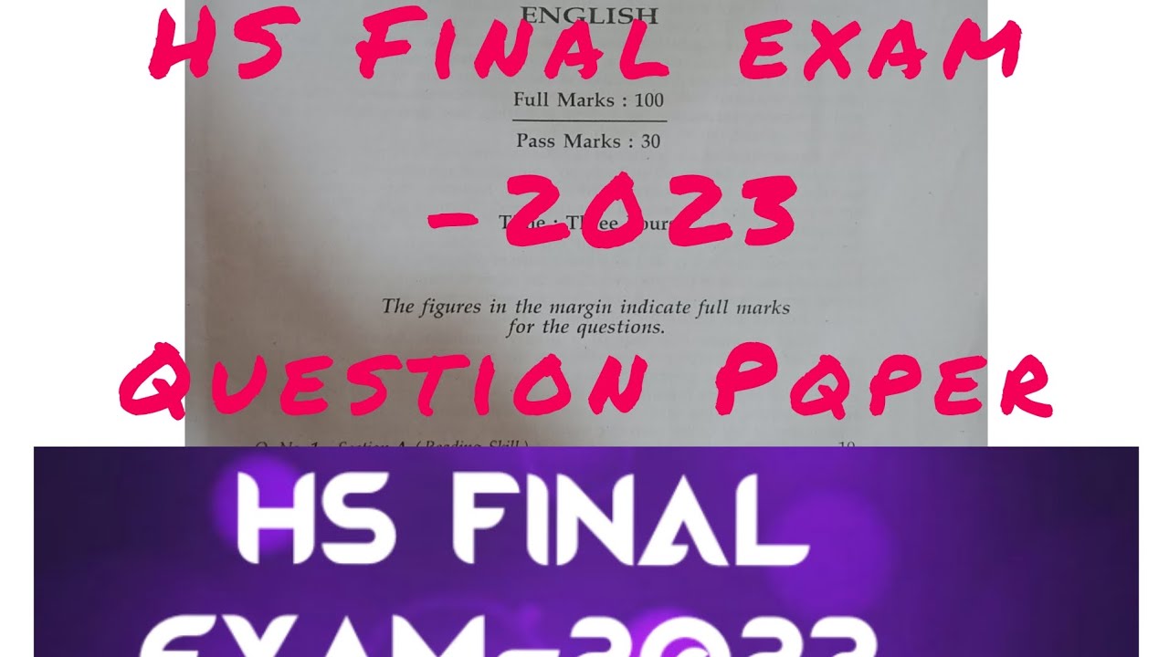HS Final Exam 2023, English Question Paper