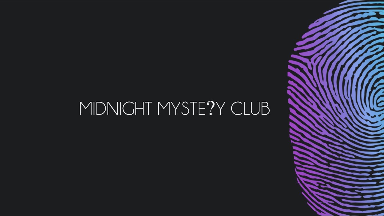 Run - MIDNIGHT MYSTERY CLUB