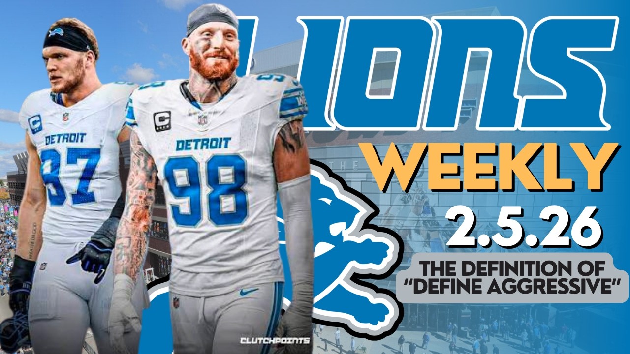 Detroit Lions Weekly 2.5.26: Detroit Lions Players Pushing HARD For Maxx Crosby!