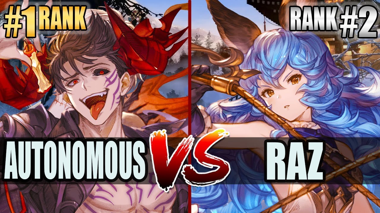 GBVSR 🔥 Autonomous (Avatar Belial) vs Raz (Ferry) 🔥 High Level Gameplay