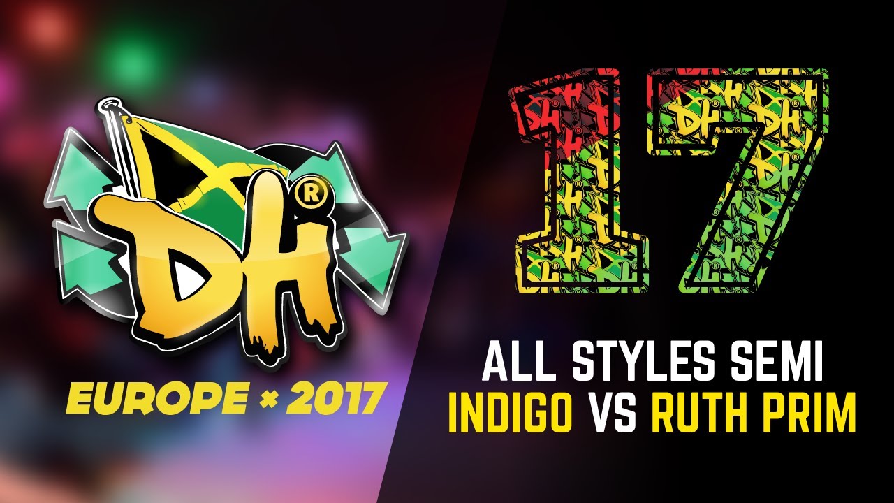 DHI EUROPE 2017 - ALL STYLES 1/2 FINAL - INDIGO VS RUTH PRIM (WIN)