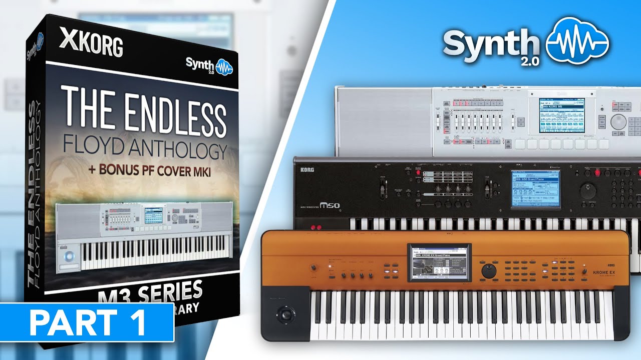 THE ENDLESS FLOYD ANTHOLOGY MKI Rev.B | PINK FLOYD | PART 1 | KORG M3 M50 KROME | Synthcloud Library