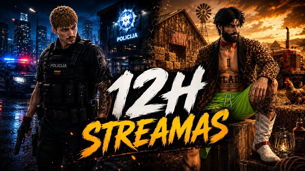 12H STREAMUKAS! #162