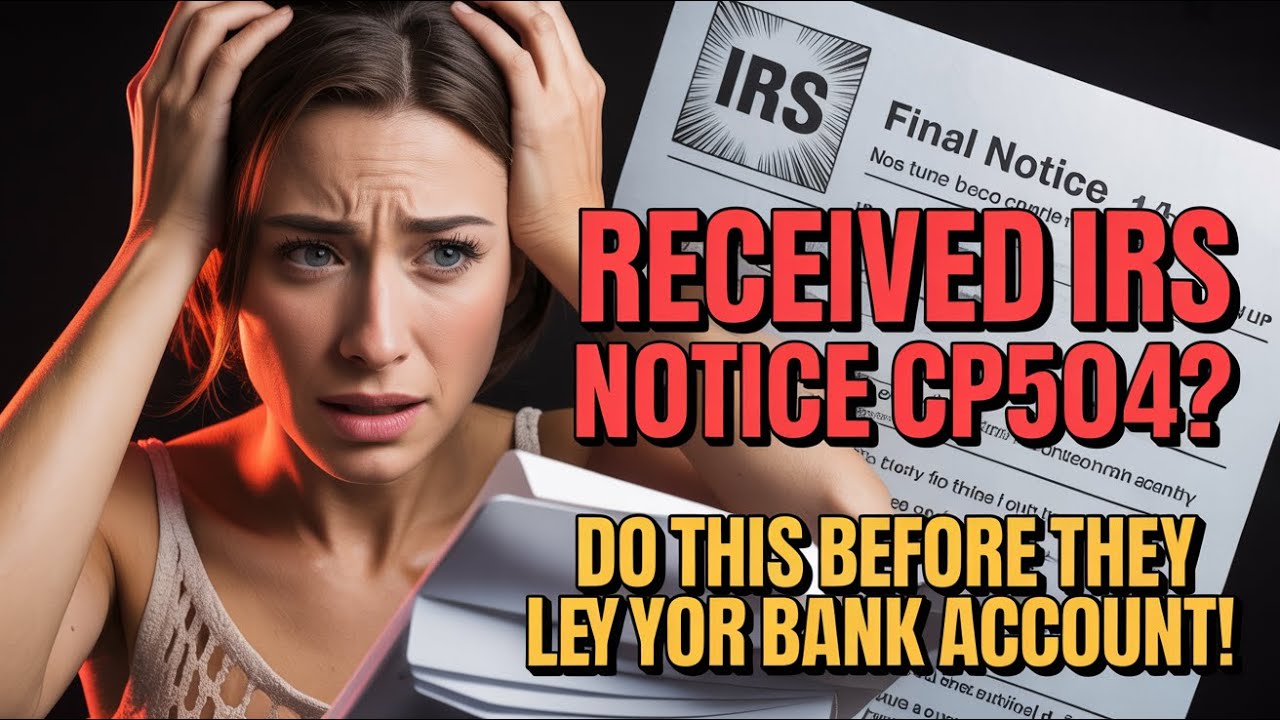 Understanding IRS Notice CP504